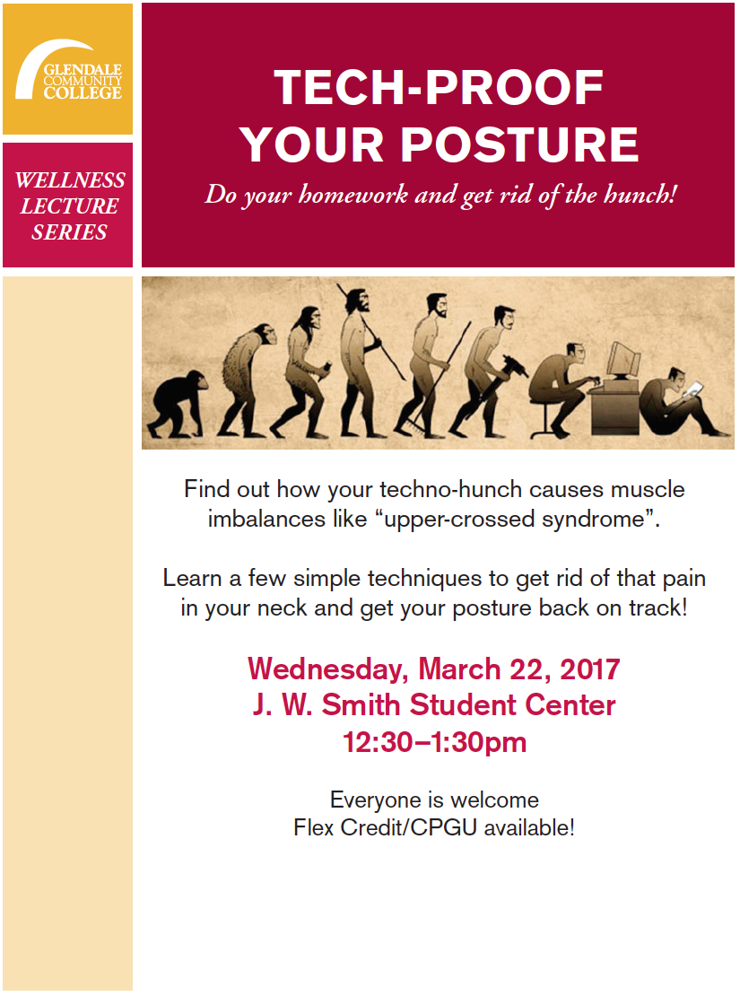 Wellness Lecture Series Tech Posture 3.22.17