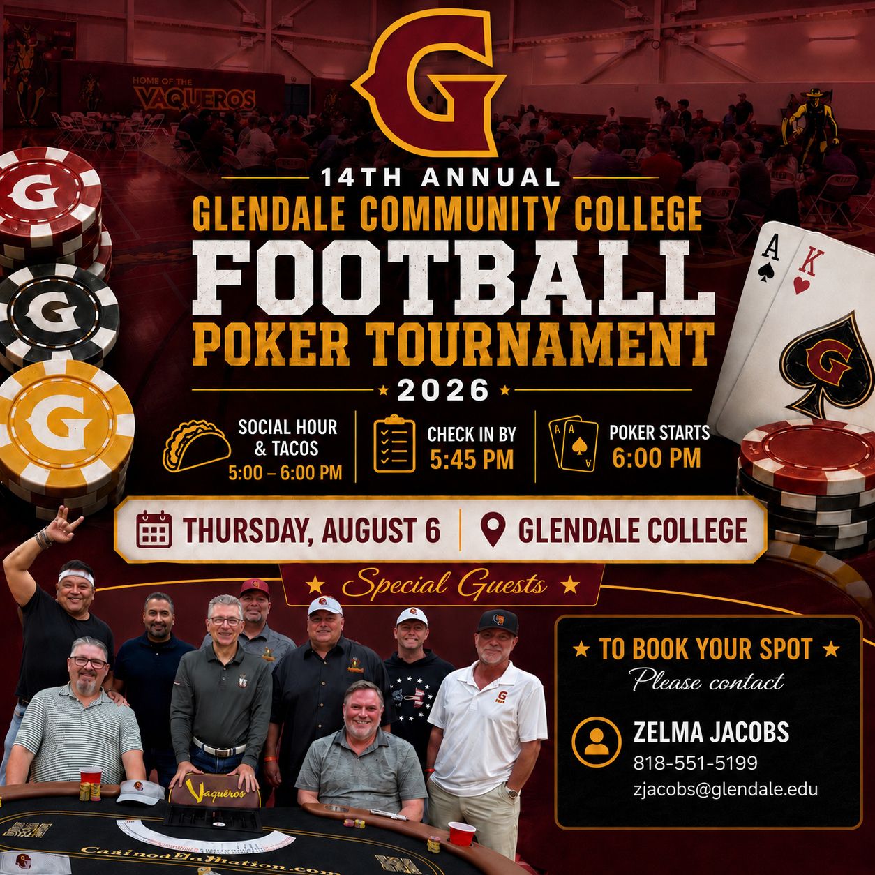 The image showcases the 14th annual Glendale Community College Football Poker Tournament, scheduled for August 6, 2026 with social hour & tacos from 5 to 6 PM, check-in by 5:45 PM, and a poker start time at 6 PM. To book your spot, contact Zelma Jacobs at 818-551-5199 or email zjacobs@glendale.edu