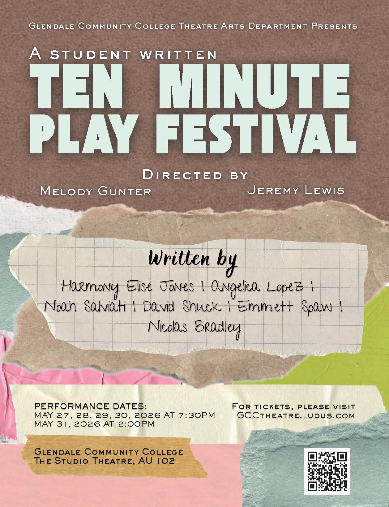 A STUDENT WRITTEN TEN MINUTE PLAY FESTIVAL